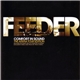 Feeder - Comfort In Sound (The Arena Tour Edition)